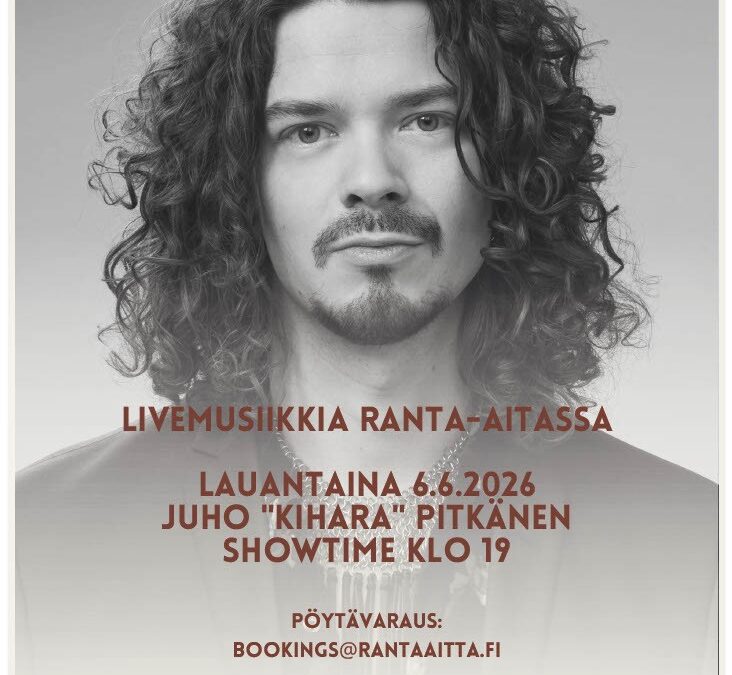 Juho ”Kihara” Pitkänen goes Ranta-aitta 6.6.2026